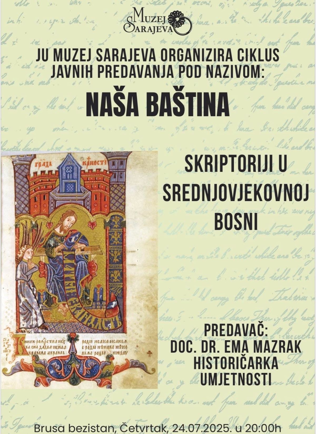 “LJETO U MUZEJU SARAJEVA“  U NAREDNIM DANIMA DONOSI BOGAT KULTURNO-UMJETNIČKI  i NAUČNO-OBRAZOVNI PROGRAM