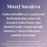 Uskoro nova web stranica Muzeja Sarajeva!
