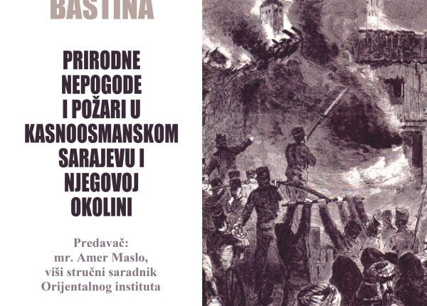 plakat nasa bastina POZARI U KASNO OSMANSKOM PERIODU_page-0001